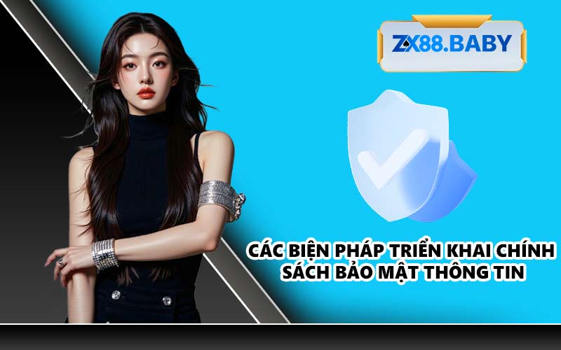 Quy trình bảo vệ thông tin khách hàng tại ZX88