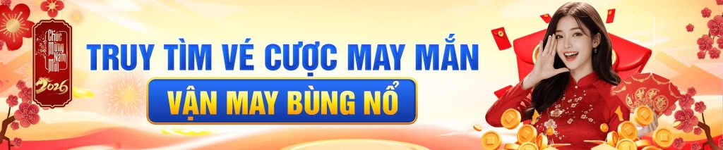 Truy cập vé may mắn